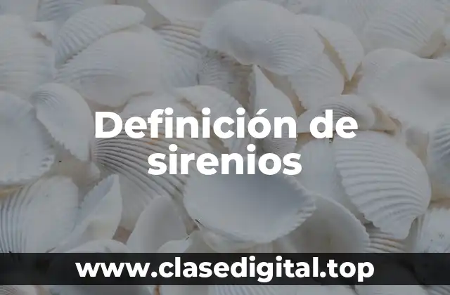 Definición de sirenios