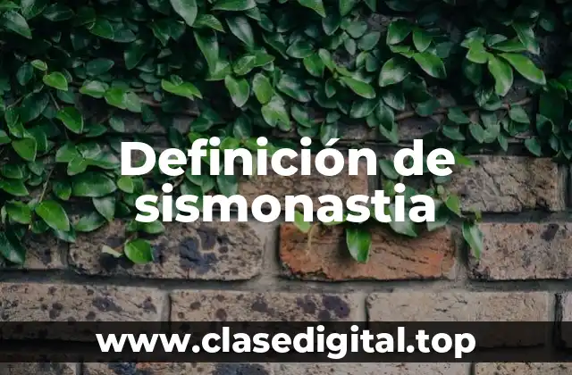 Ejemplos de sismonastia