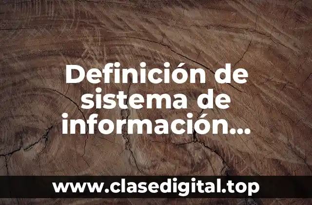 Definición de sistema de información geográfica