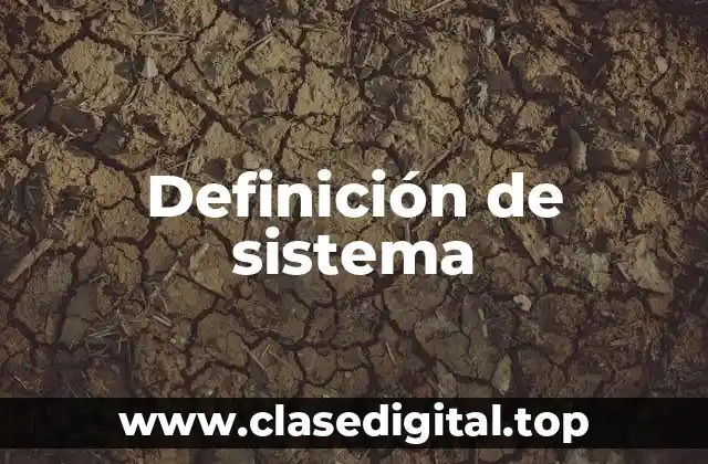 Definición técnica de sistema abierto