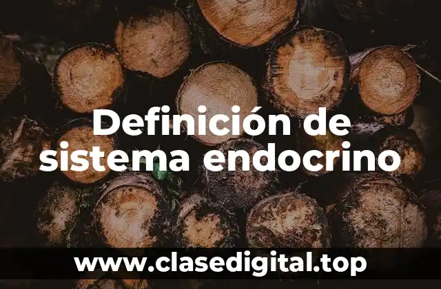 Definición de sistema endocrino