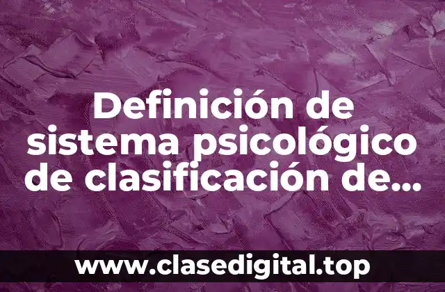 Definición de sistema psicológico de clasificación de respuestas