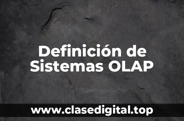Ejemplos de Sistemas OLAP