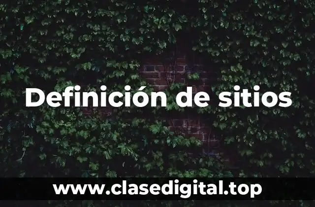 Definición de sitios