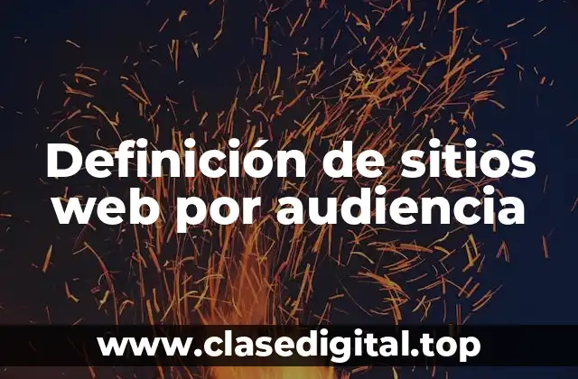 Ejemplos de sitios web por audiencia