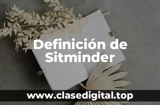 Definición de Sitminder