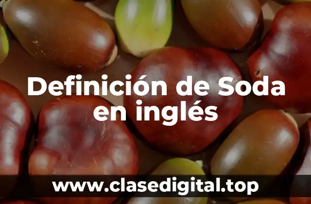 Definición de Soda en inglés