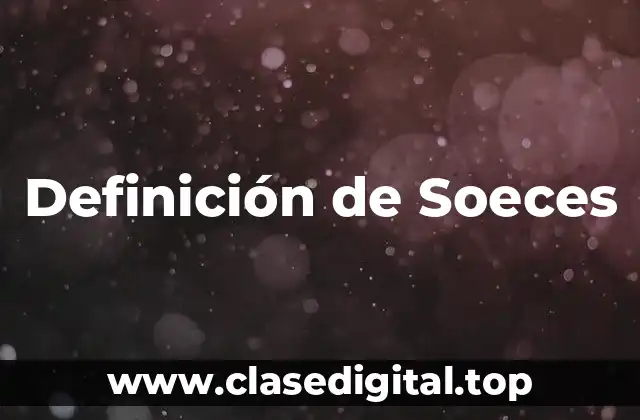 Definición de Soeces