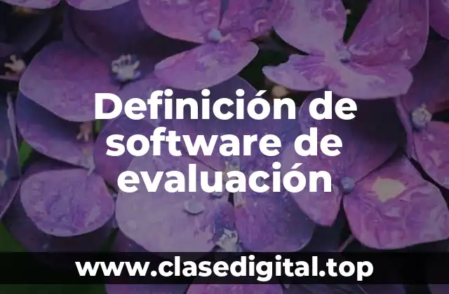 Definición de software de evaluación