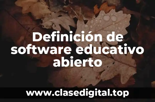 Definición de software educativo abierto