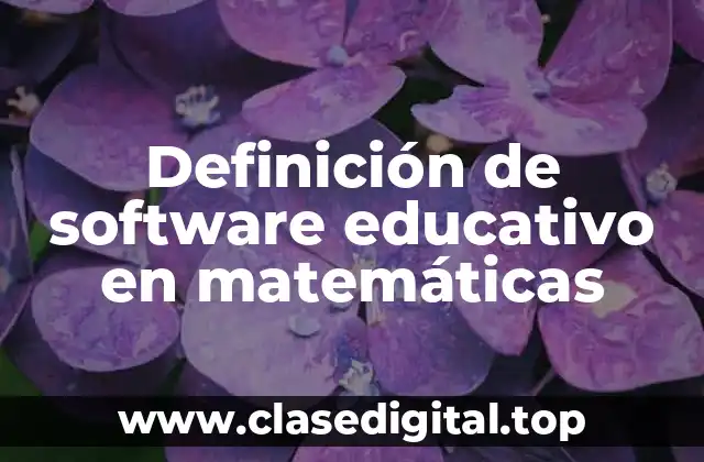 Ejemplos de software educativo en matemáticas