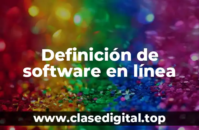 Ejemplos de software en línea