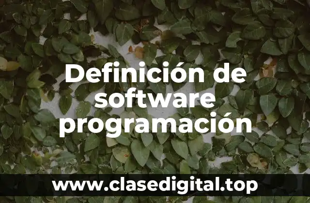 Definición de software programación