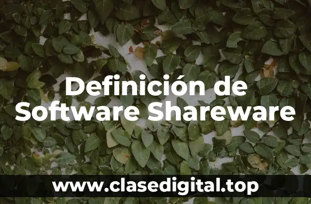Definición de Software Shareware