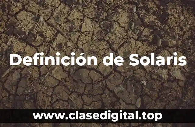 Definición de Solaris