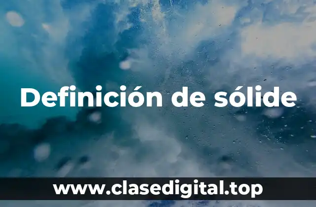 Definición de sólide