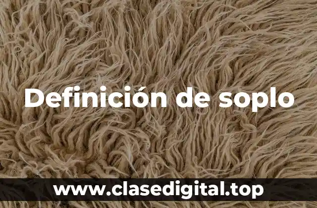 Definición de soplo