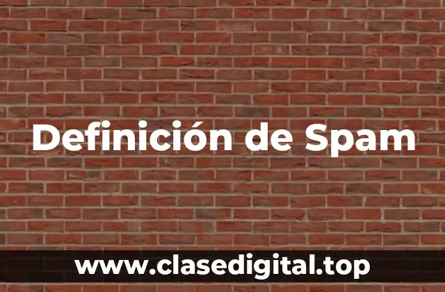 Definición de Spam