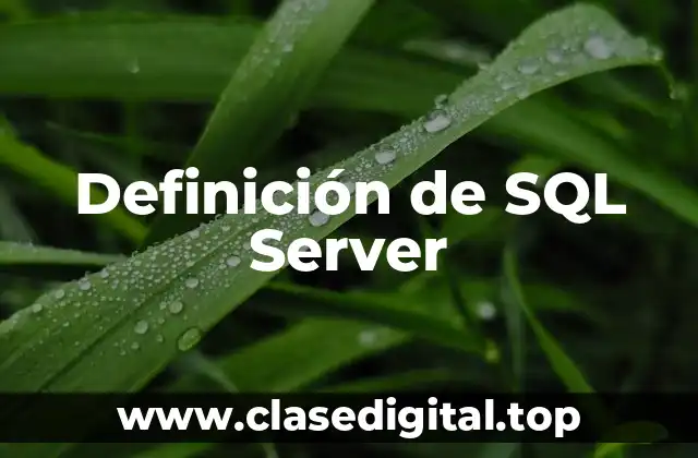 Definición de SQL Server