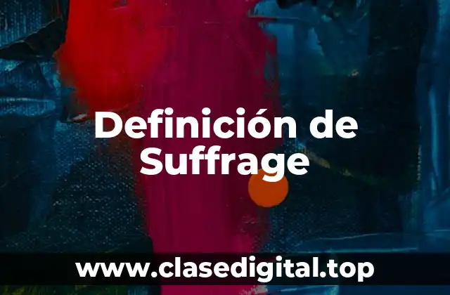 Definición de Suffrage