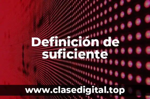 Ejemplos de suficiente