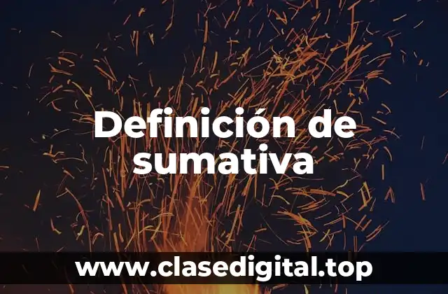 Definición de sumativa