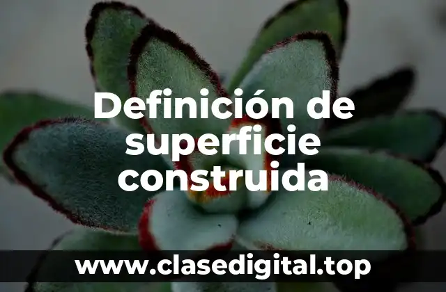 Definición de superficie construida