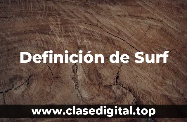 Definición de Surf