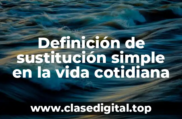 Ejemplos de sustitución simple