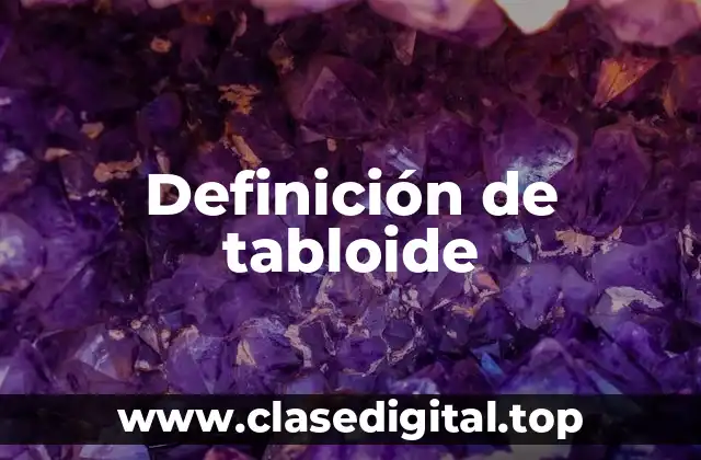 Definición de tabloide