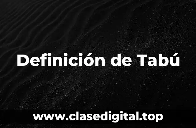 Definición técnica de Tabú