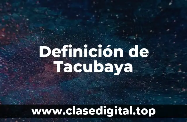 Definición de Tacubaya