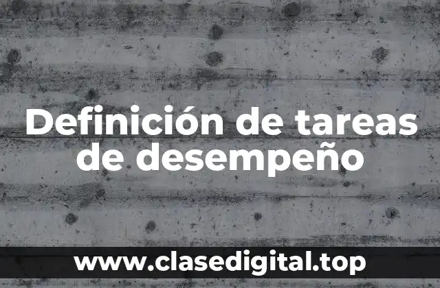 Definición de tareas de desempeño