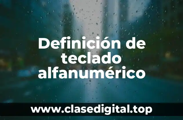 Definición de teclado alfanumérico