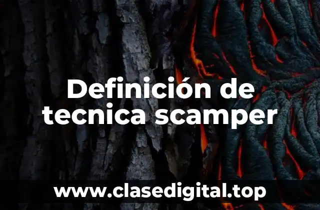 Definición de tecnica scamper