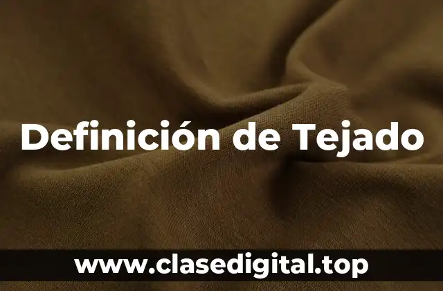 Definición técnica de Tejado