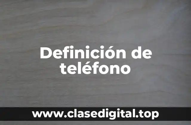 Ejemplos de teléfono