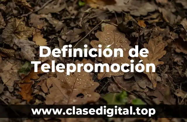 Definición de Telepromoción