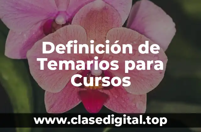 Definición de Temarios para Cursos