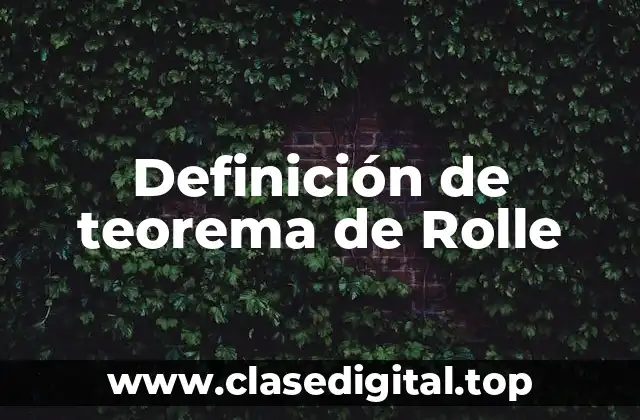Definición de teorema de Rolle