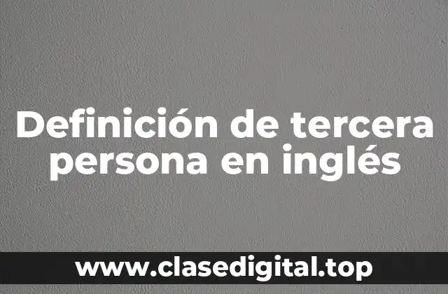 Definición de tercera persona en inglés