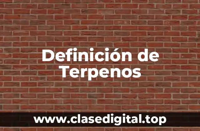 Definición de Terpenos