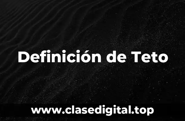 Definición de Teto