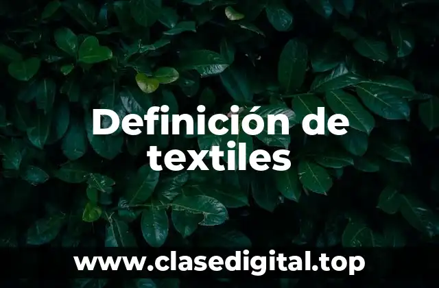 Definición de textiles