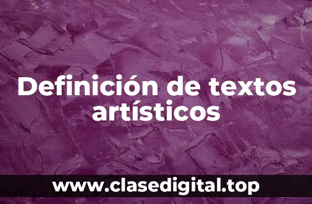 Definición de textos artísticos
