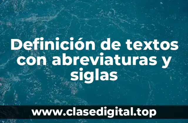 Definición de textos con abreviaturas y siglas