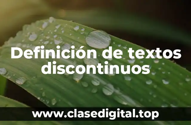 Definición de textos discontinuos