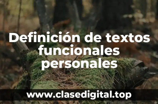 Definición de textos funcionales personales