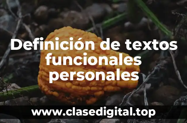 Ejemplos de textos funcionales personales