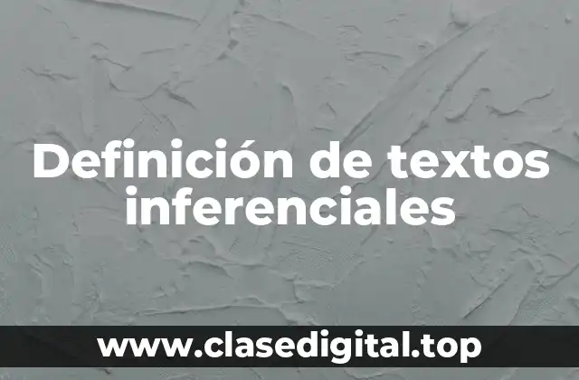 Definición de textos inferenciales